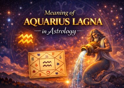 Meaning of Aquarius Lagna In Astrology