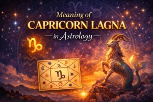 Meaning of Capricorn Lagna in Astrology